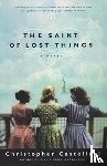 Castellani, Christopher - The Saint of Lost Things