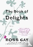 Ross Gay - Book of Delights
