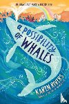 Rivers, Karen - A Possibility of Whales