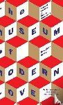 Rose, Heather - The Museum of Modern Love