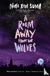 Ren Suma, Nova - A Room Away From the Wolves
