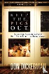 Dickerman, Don - Keep The Pigs Out