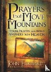 Eckhardt, John - Prayers That Move Mountains
