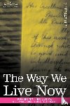 Trollope, Anthony - The Way We Live Now