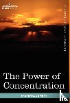 Dumont, Theron Q - The Power of Concentration