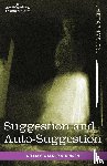 Atkinson, William Walker - Suggestion and Auto-Suggestion