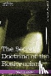 Incognito, Magus - The Secret Doctrine of the Rosicrucians