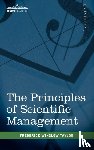 Taylor, Frederick Winslow - The Principles of Scientific Management