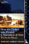 Gibson, Margaret Dunlop - How the Codex Was Found