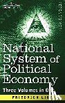 List, Friedrich - National System of Political Economy