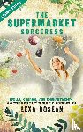 Rosean, Lexa - The Supermarket Sorceress