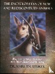 Shuker, Karl - The Encyclopaedia of New and Rediscovered Animals