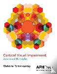 Roman-Lantzy, Christine - Cortical Visual Impairment Advanced Principles