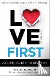 Jay, Jeff, Jay, Debra - Love First