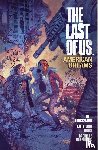 Horse, Dark, Hicks, Faith Erin - The Last of Us: American Dreams