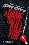Miller, Frank - Sin City 2: A Dame to Kill For