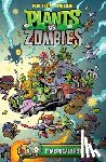 Tobin, Paul, Chan, Ron - Plants vs. Zombies Volume 2: Timepocalypse