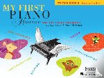 Faber, Nancy, Faber, Randall - MY 1ST PIANO ADV WRITING BK B