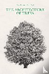 Leonardi, Cesare, Stagi, Franca - The Architecture of Trees