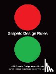 Seddon, Tony, Adams, Sean, Dawson, Peter, Foster, John - Seddon, T: Graphic Design Rules