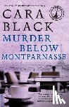 Black, Cara - Murder Below Montparnasse