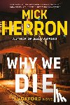 Herron, Mick - Why We Die