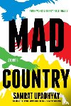 Upadhyay, Samrat - Mad Country