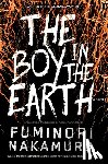 Nakamura, Fuminori - The Boy in the Earth