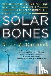 Mike McCormack - Solar Bones