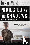 Tursten, Helene - Protected by the Shadows