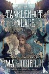 Liu, Marjorie - TANGLEROOT PALACE STORIES