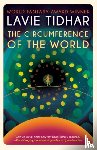 Tidhar, Lavie - The Circumference of the World