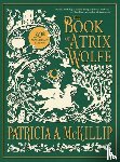 McKillip, Patricia A. - The Book of Atrix Wolfe