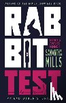 Mills, Samantha - Rabbit Test and Other Stories