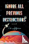 Hoffmann, Ada - Ignore All Previous Instructions