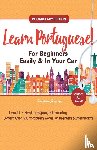 Languages, Immersion - Learn Portuguese For Beginners Easily & In Your Car! Vocabulary Edition!