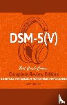 Romero, Aliyah - DSM - 5 (V) Study Guide. Complete Review Edition! Best Overview! Ultimate Review of the Diagnostic and Statistical Manual of Mental Disorders!