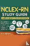 Nguyen, Kim - NCLEX-RN Study Guide Practice Questions & Vocabulary Edition 2 Books In 1! Complete Review & Practice Questions