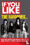 Aaron, Peter - If You Like the Ramones...