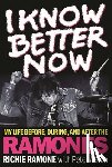 Ramone, Richie - I Know Better Now