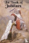Charles, Robert Henry, Charles, R H - The Book of Jubilees