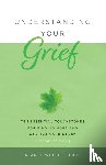 Wolfelt, Alan - Understanding Your Grief
