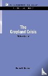 Crosson, Pierre - The Cropland Crisis