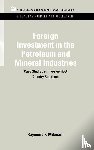Mikesell, Raymond F. (Formerly at the University of Oregon - Foreign Investment in the Petroleum and Mineral Industries