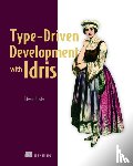Brady, Edwin - Type-driven Development with Idris
