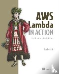 Poccia, Danilo - AWS Lambda in Action