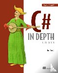 Skeet, Jon - C# in Depth, 4E