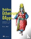Infante, Roberto - Building Ethereum Dapps