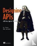 Ponelat, Joshua, Rosenstock, Lukas - Designing APIs with Swagger and OpenAPI