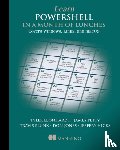 Plunk, Travis, Petty, James, Leonhardt, Tyler, Jones, Don - Learn PowerShell in a Month of Lunches: Covers Windows, Linux, and macOS